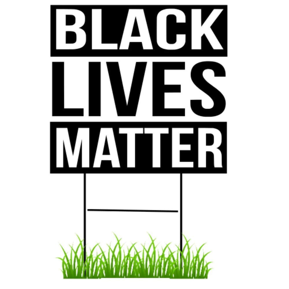 Black Lives Matter yard signs